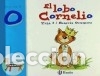 Libros: El lobo Cornelio - Doumerc, Beatriz - Foto 1
