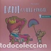Libros: DANI QUIERE MANDAR - URRA,JAVIER - Foto 1