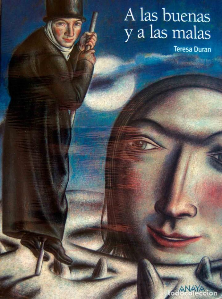 Libros: A LAS BUENAS Y A LAS MALAS - Foto 1