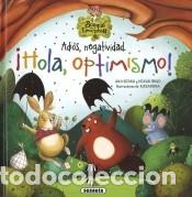 Livros: Adi&oacute;s, negatividad. &iexcl;Hola, optimismo! - Susaeta Ediciones
