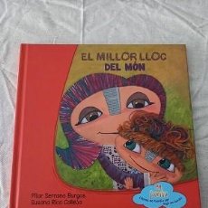 Libros: EL MILLOR LLOC DEL MÓN (ED. CATALÀ) ¡NUEVO!. Lote 300532508