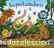 Libros: SuperLombriz - Donaldson, Julia - Foto 1