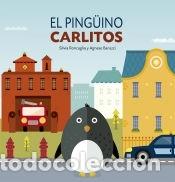 B&uuml;cher: El ping&uuml;ino Carlitos - Roncaglia, Silvia