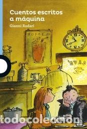 Livros: Cuentos escritos a m&aacute;quina - Gianni Rodari