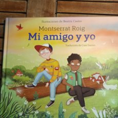 Libros: MI AMIGO Y YO. MONSERRAT ROIG. BAOBAB COMIC INFANTIL. Lote 360492485