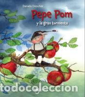 Libros: Pepe Pom y la gran tormenta - Drescher, Daniela - Foto 1