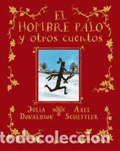 books: El hombre palo y otros cuentos - Donaldson, Julia