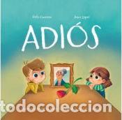 Libros: Adi&oacute;s - L&oacute;pez, Jes&uacute;s; Guerrero, Rafa