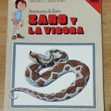Libros: AVENTURAS DE ZARO 5. ZARO Y LA VÍBORA. AMARO CARRETERO. NUEVO