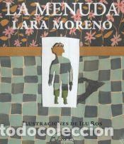 books: La Menuda - Moreno, Lara