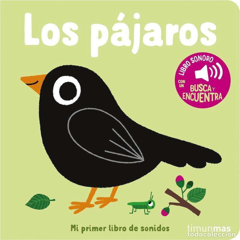 Libros: LOS PAJAROS - MI PRIMER LIBRO DE SONIDOS - Foto 1