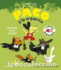 Libros: PACO Y LA ORQUESTA - LIBRO MUSICAL - Foto 1