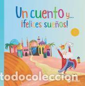 Livros: Un cuento y... &iexcl;felices sue&ntilde;os! - Varios Autores