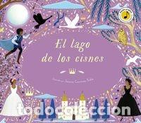 Libros: EL LAGO DE LOS CISNES - Foto 1
