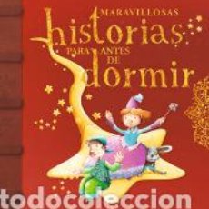 Libros: MARAVILLOSAS HISTORIAS PARA ANTES DE DORMIR. VOL 1 - VV.AA.