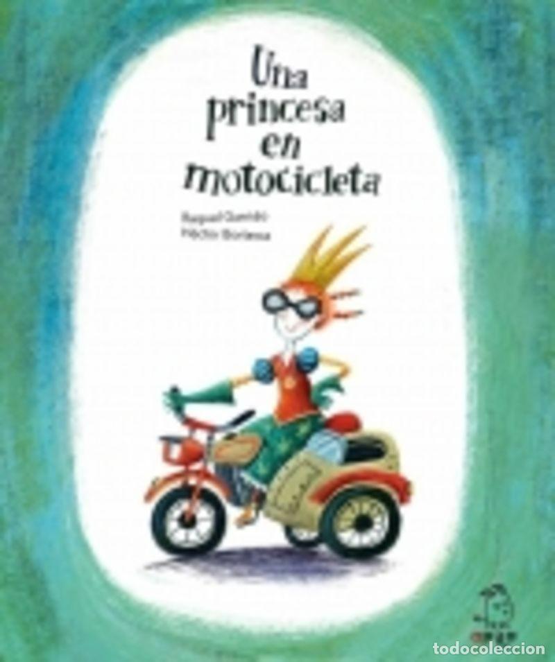 Libros: UNA PRINCESA EN MOTOCICLETA - Foto 1