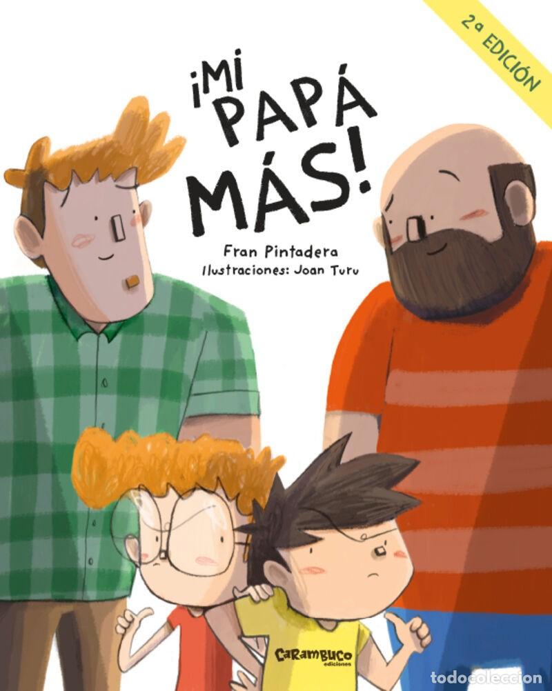 Libros: &iexcl;MI PAPA MAS! - Foto 1