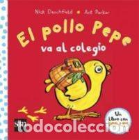 Libros: POLLO PEPE VA AL COLEGIO, EL - Foto 1