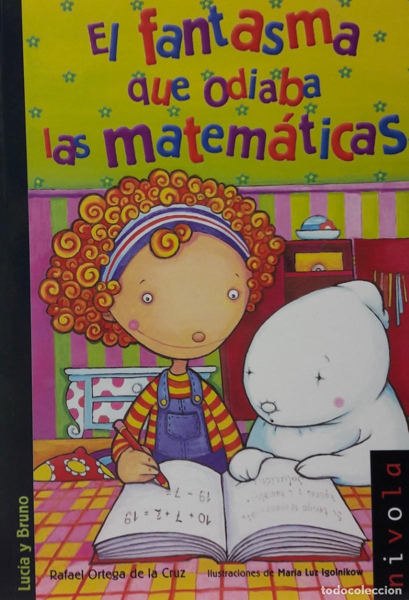 Libros: FANTASMA QUE ODIABA LAS MATEMATICAS, EL - Foto 1