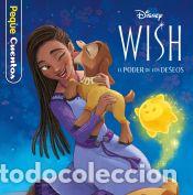 Libros: Wish: El poder de los deseos. Pequecuentos - Disney - Foto 1
