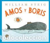Libros: Amos & Boris - STEIG, WILLIAM - Foto 1