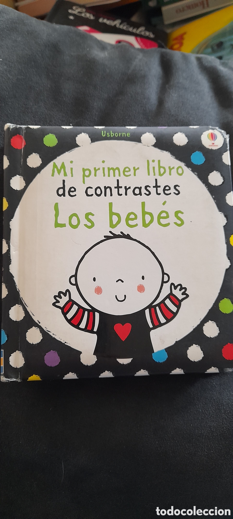 Libros: Mi primer libro de contrastes. Los beb&eacute;s - Foto 1