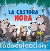 Libros: La castora Nora - Fraser, Lu - Foto 1