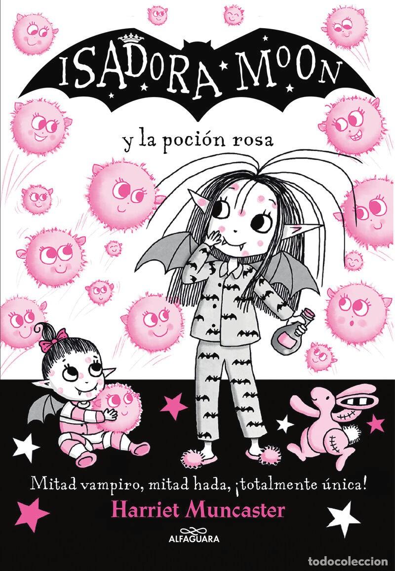 Libros: Isadora Moon Y La Pocion Rosa - Foto 1