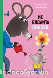 Livres: Me encanta crecer - Garibal, Alexandra