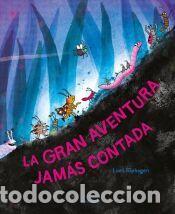 Libros: La gran aventura jam&aacute;s contada - Riphagen, Loes
