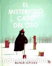 Libros: El misterioso caso del oso - Jeffers, Oliver