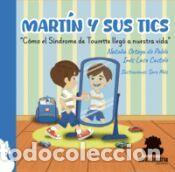 Libros: MARTIN Y SUS TICS - ORTEGA DE PABLO,NATALIA