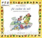 Libros: &iquest;Se cuidar de m&iacute;? - Pat Thomas