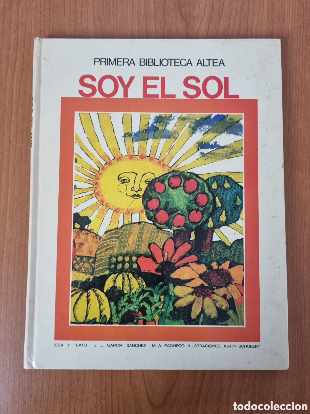 Libros: Primera Biblioteca Altea. Soy el Sol.