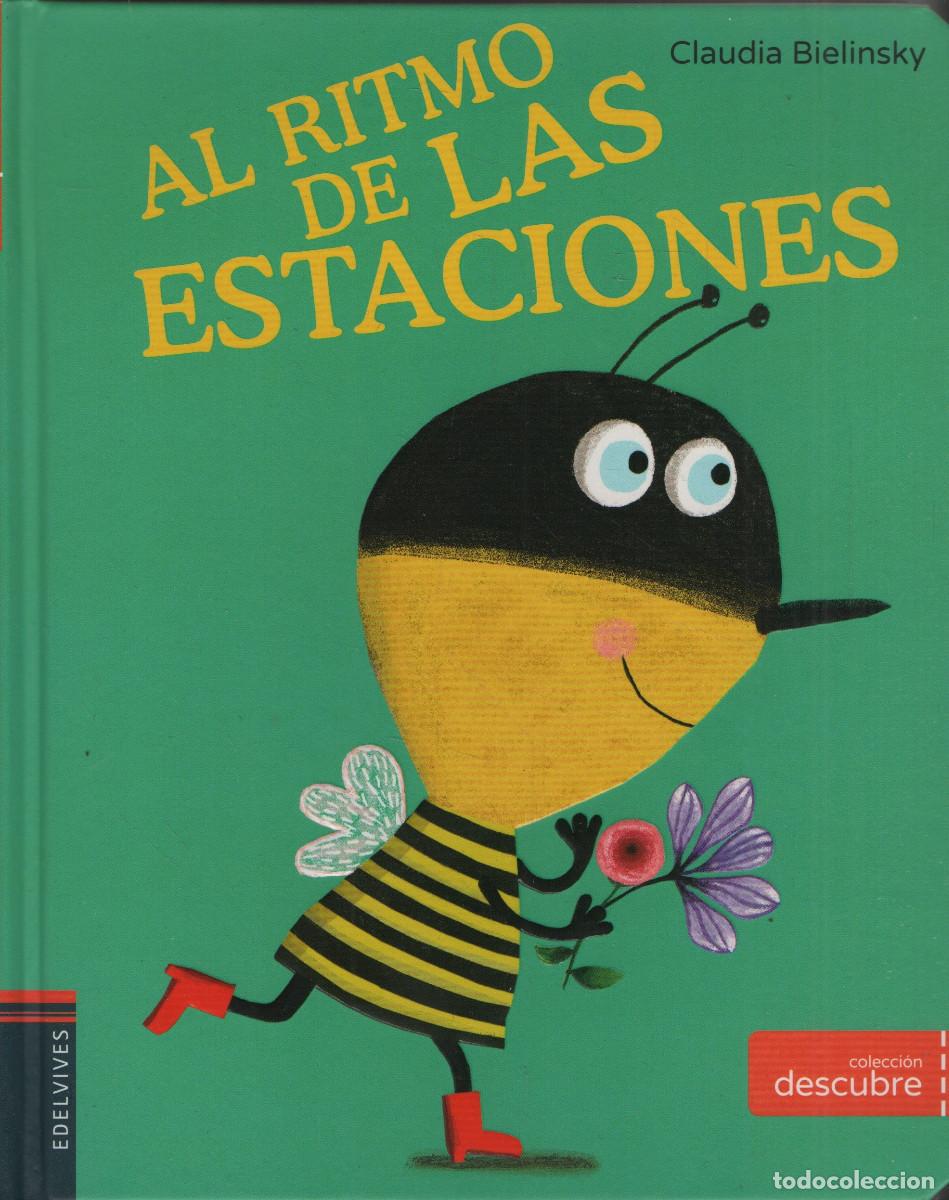 Libros: Al ritmo de las estaciones. Claudia Belinsky. Edelvives. 2018.