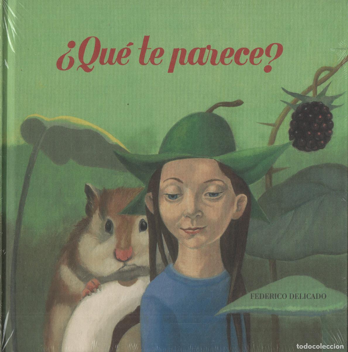 Libros: &iquest;Qu&eacute; te parece? Federico Delicado. A buen paso. 2012.