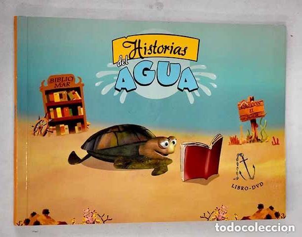 Libros: Historias del agua: Tenreiro Mart&iacute;nez, David.