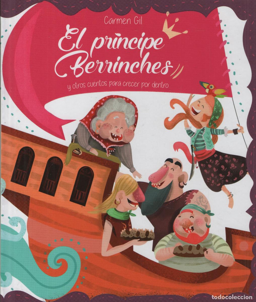 Libros: El pr&iacute;ncipe Berrinches. Carmen Gil. San Pablo. 2019.
