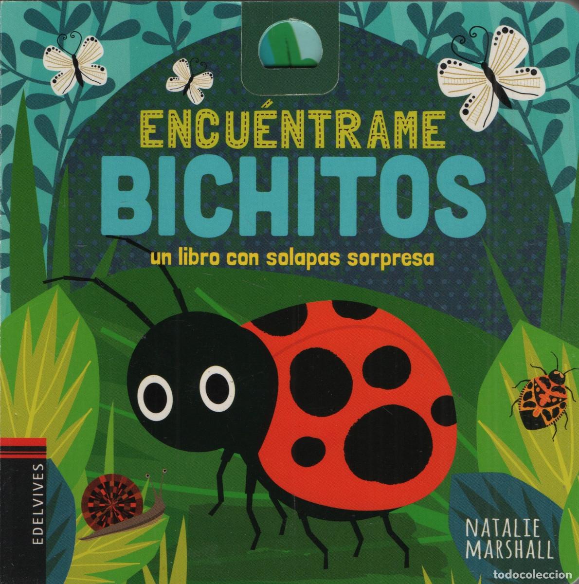 Libros: Encu&eacute;ntrame bichitos. Natalie Marshall. Edelvives. 2020.