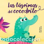 Libros: Las L&aacute;grimas de Cocodrilo - Ma&ntilde;eru C&aacute;mara, Mar&iacute;a