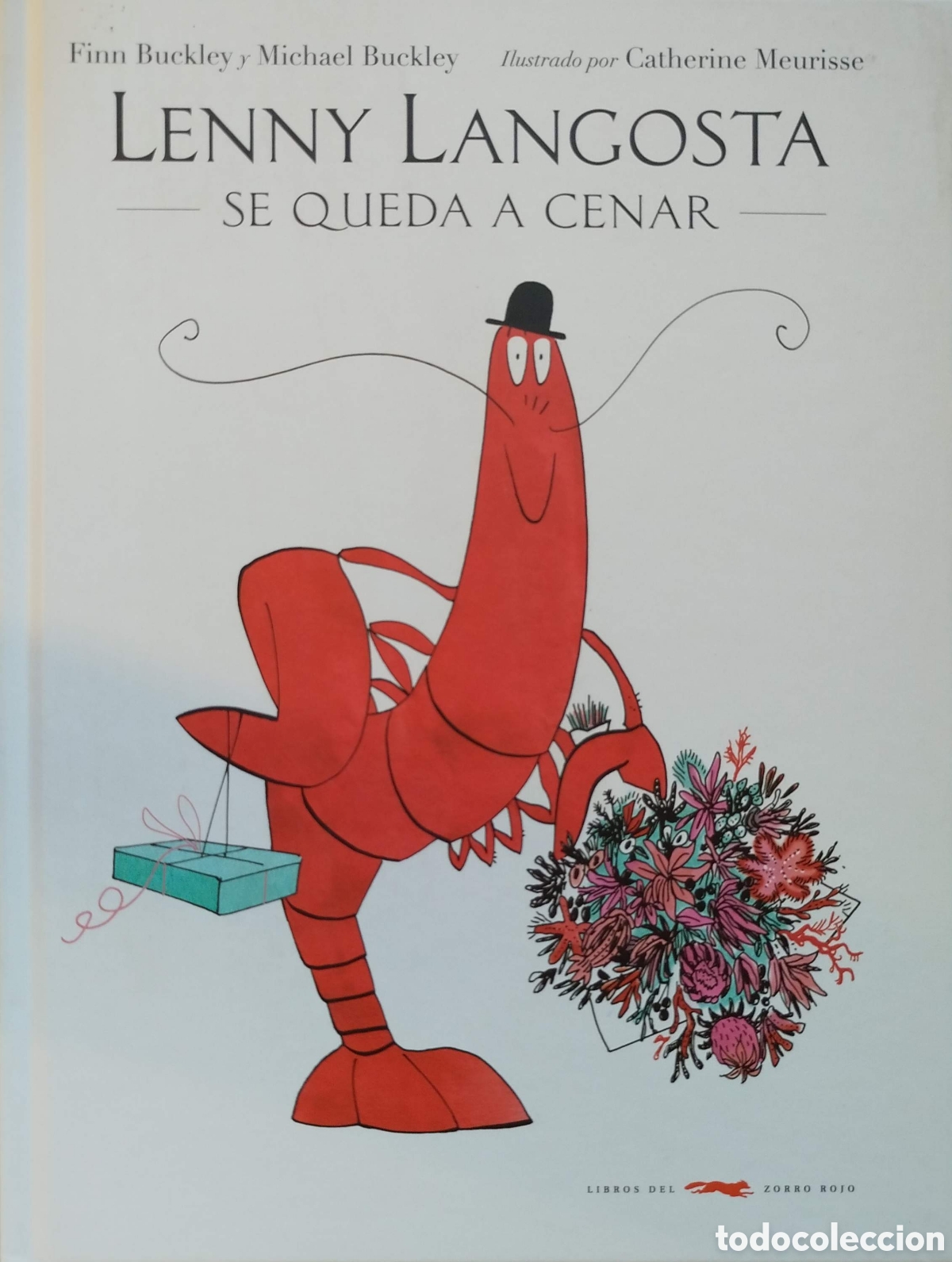 Libros: Lenny Langosta se queda a cenar. Finn Buckley/Michael Buckley. Libros del zorro rojo. 2019.