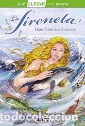 Libros: Llegir amb Susaeta - nivel 2. La sireneta - Hans Christian Andersen