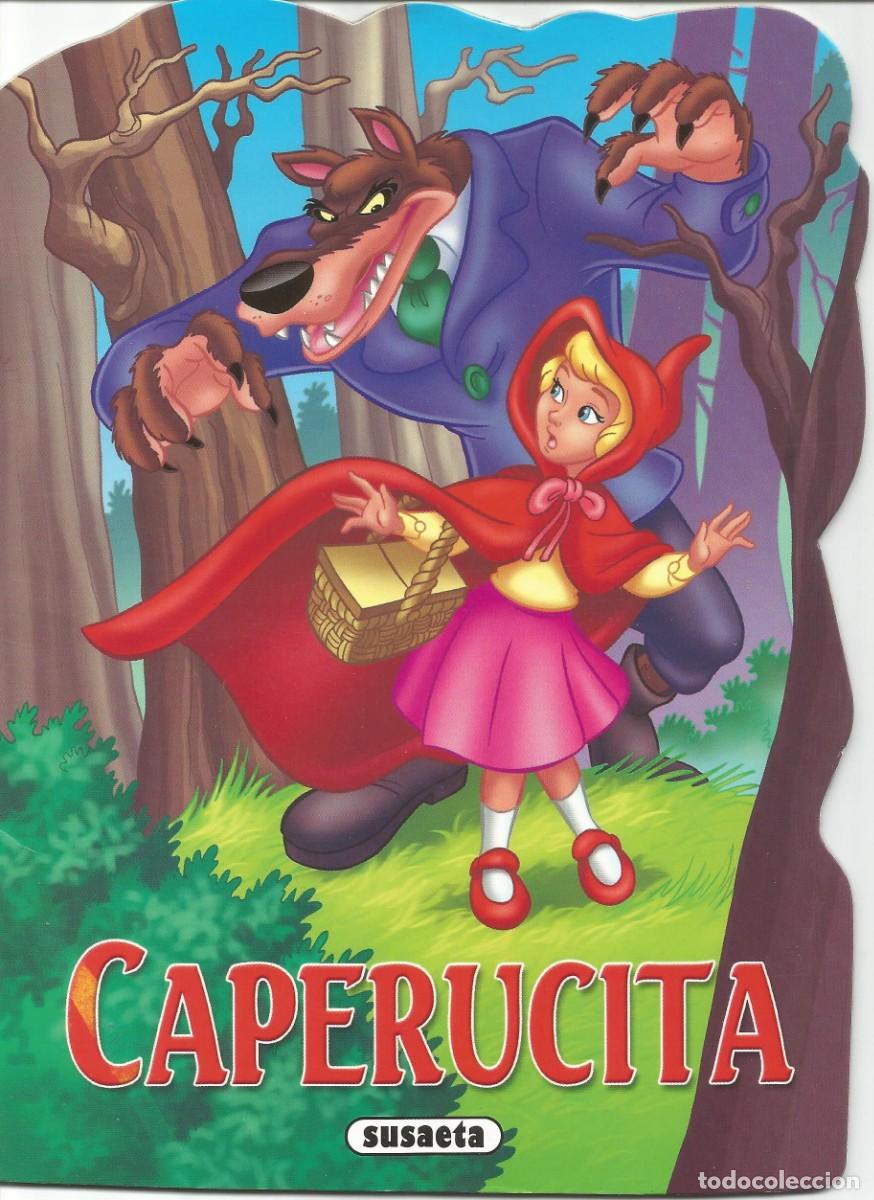 Libros: Mis cuentos troquelados: Caperucita - Editorial Susaeta - 2022 - Cuento 6 de 6