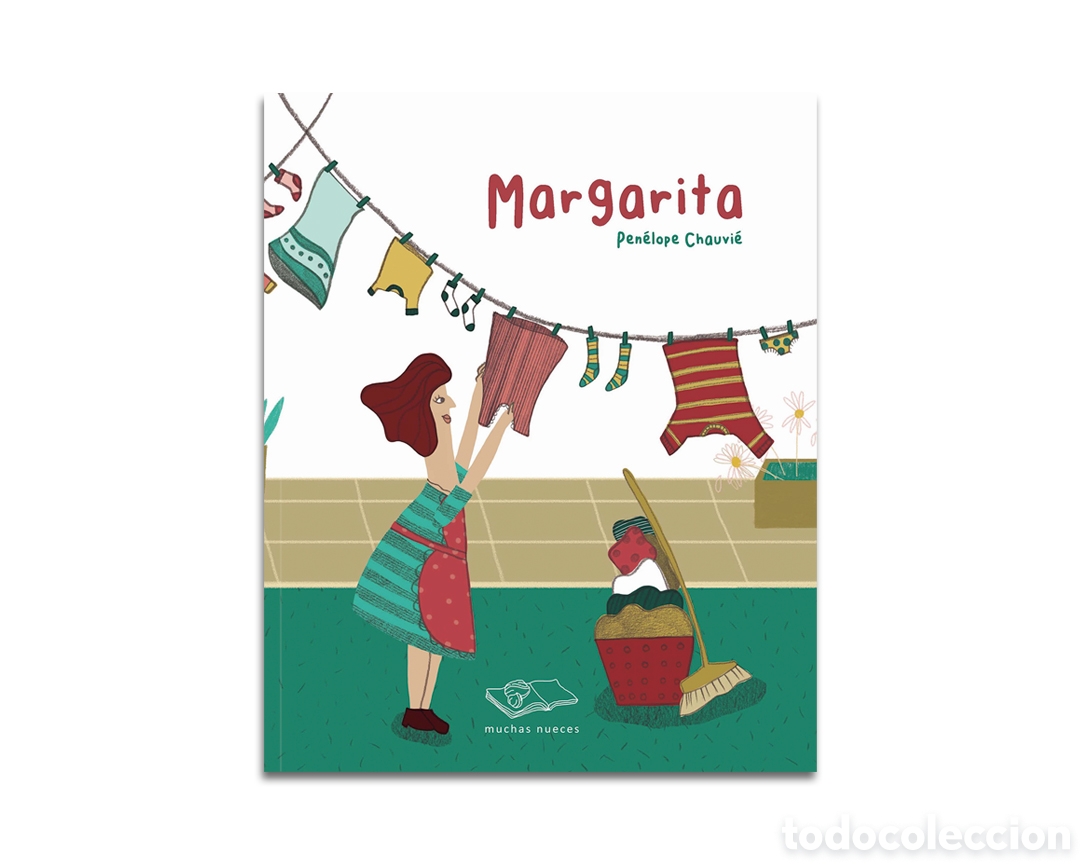 Libros: PEN&Eacute;LOPE CHAUV&Iacute;E &ndash; MARGARITA &ndash; EDITORIAL MUCHAS NUECES &ndash; LDM