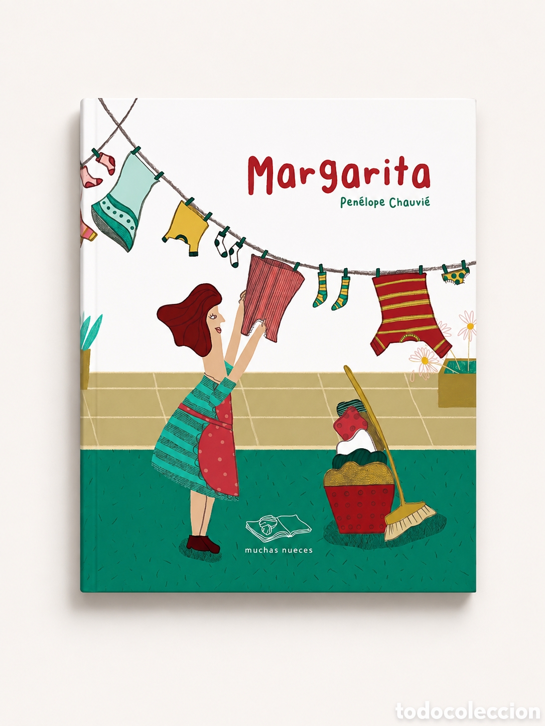 Libros: PEN&Eacute;LOPE CHAUV&Iacute;E &ndash; MARGARITA &ndash; EDITORIAL MUCHAS NUECES &ndash; LDM