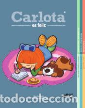 Libros: Carlota es feliz - Caballero P&eacute;rez, Guillermo
