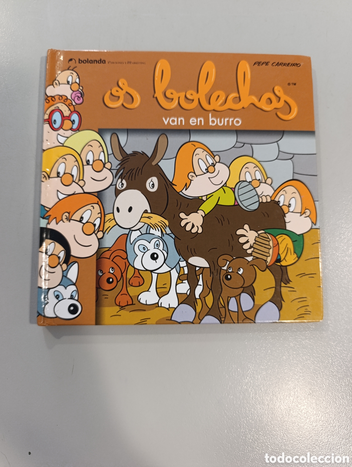 Libros: Os Bolechas van en burro Pepe Carreiro Bolanda