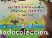 Livres: La hormiguita Herminia y el c&oacute;ndor Carmelo - Lucho Chac&oacute;n, Lilia
