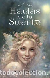 Libros: OR&Aacute;CULO DE LAS HADAS DE LA SUERTE - LLINARES, NINA