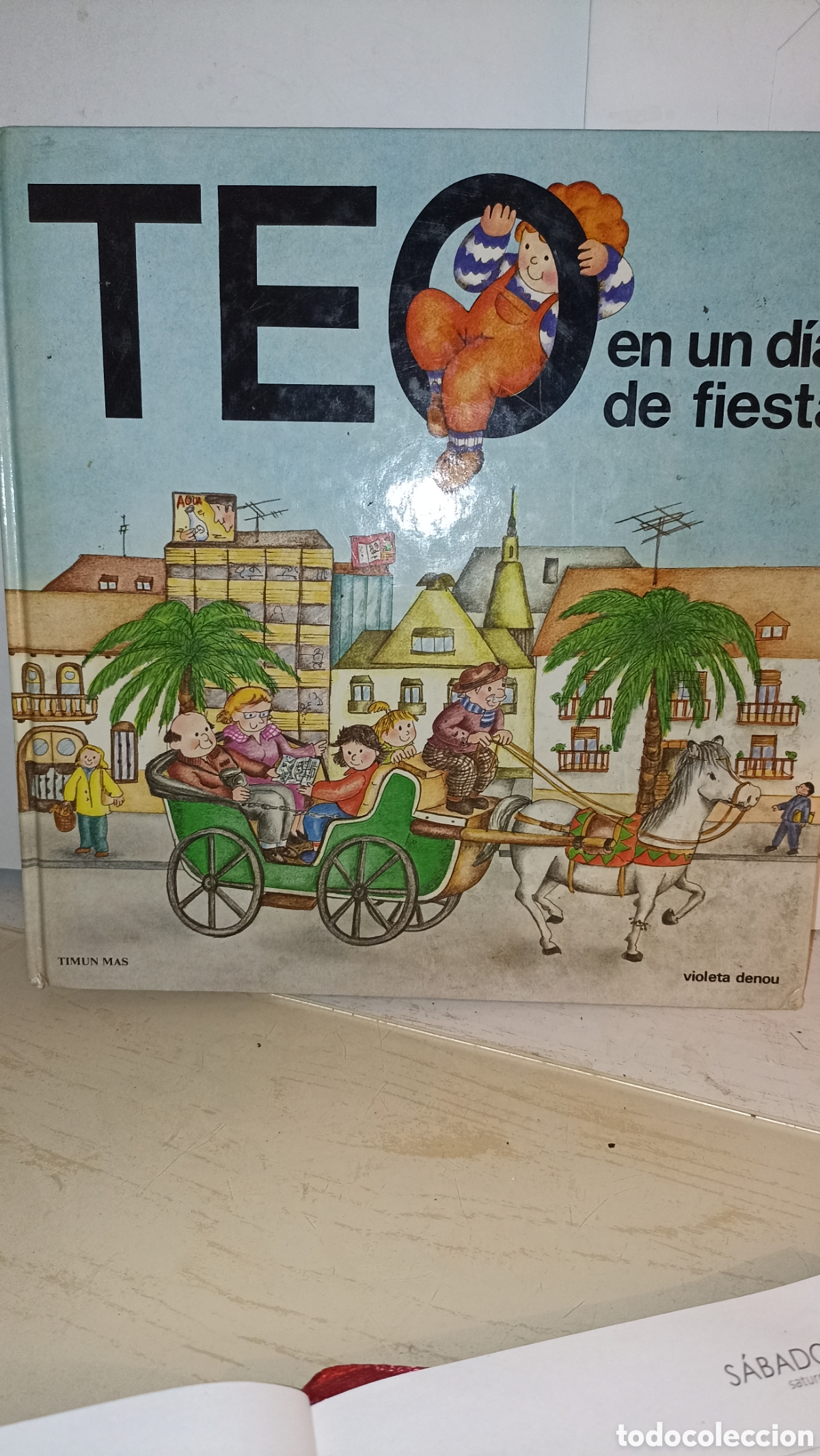 Libros: &rdquo;Teo en un d&iacute;a de fiesta&rdquo;